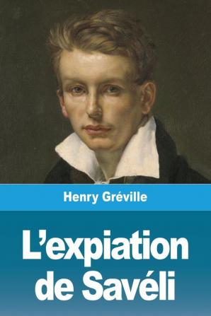 L'Expiation de Saveli