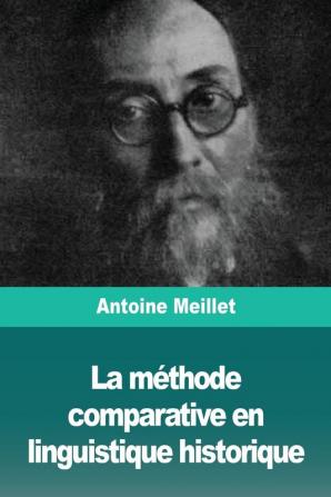 La méthode comparative en linguistique historique