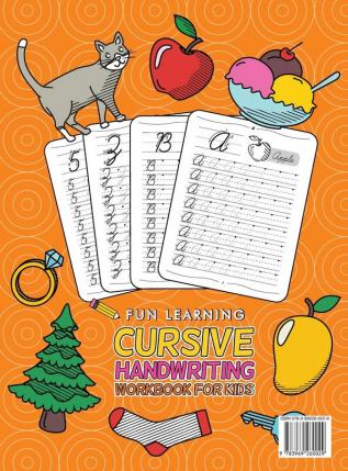 Cursive Handwriting Workbook For Kids Beginners: A Beginner's Practice Book For Tracing And Writing Easy Cursive Alphabet Letters And Numbers