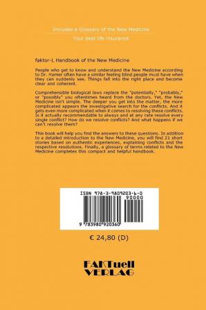 factor-L Handbook of the New Medicine - The Truth about Dr. Hamer's Discoveries: Conflicts-Triggers-Courses regarding cancer and other curable diseases