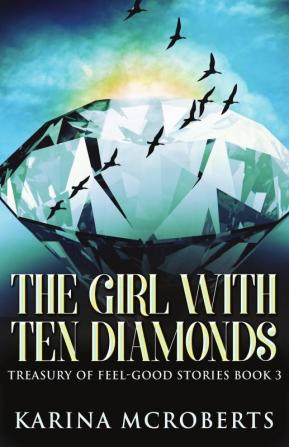 The Girl With Ten Diamonds