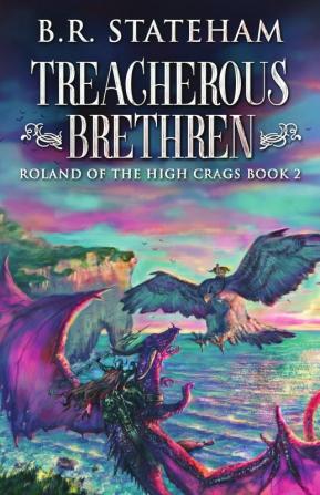 Treacherous Brethren