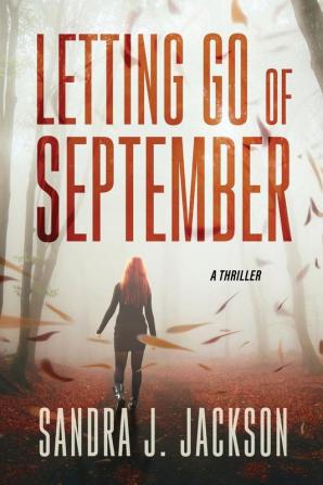 Letting Go of September