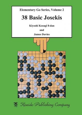 38 Basic Josekis: 2 (Elementary Go)