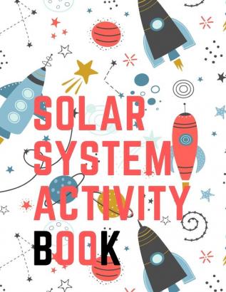 Solar System Activity Book.Maze Game Coloring Pages Find the Difference How Many? Space Race and Many More.