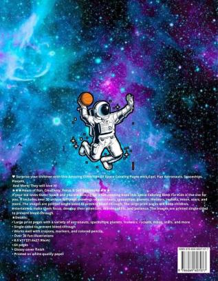 Space Coloring Book For Kids Ages 4-8: Fantastic Outer Space Coloring Book With Planets Astronauts Space Ships Rockets 52 Space Coloring Pages For Boys And Girls