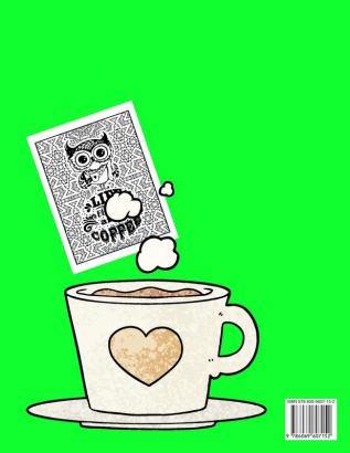 Coffee Animals Coloring Book: Fun Coloring Book for Coffee Lovers and Adults Relaxation - Stress Relief Coloring Books for Men Women - Activity Book for Adults - Coffee Coloring Books