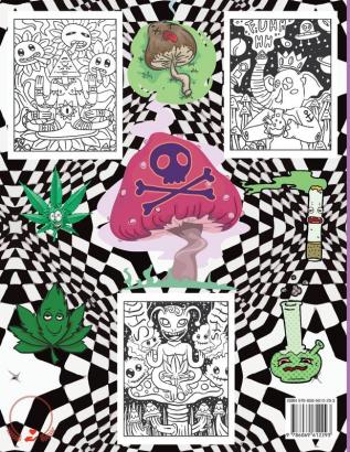 Stoner Coloring Book Trippy: A Psychedelic Trip For Grown-Ups and Stoner Lovers