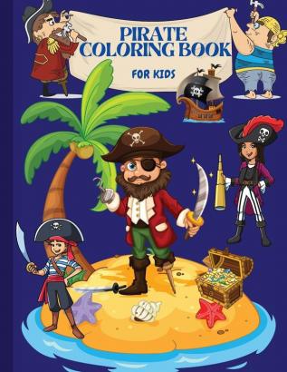 Pirate Coloring Book: For Kids