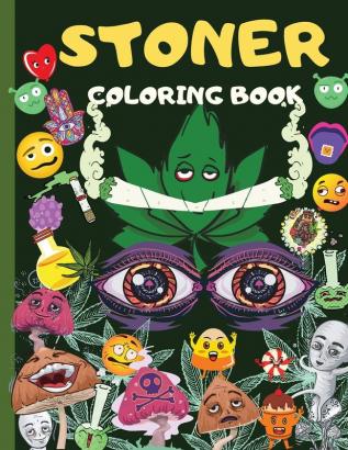 Stoner Coloring Book: Amazing Weed Activity And Coloring Book For Men & Women: 20+ Marijuana Coloring Pages Sudoku Maze Word Search Stoner ... Books For Stress Relief And Relaxation