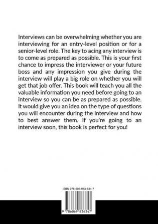 Interview Hero: The Ultimate Guide to the Best Interview Techniques Discover Useful Tips and Helpful Guidelines That Can Help You Land Your Perfect Job