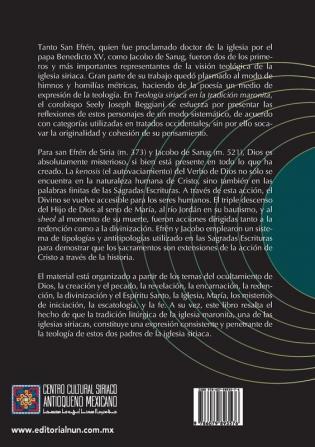 San Efrén y los padres del desierto: Teología siriaca temprana y liturgia maronita actual