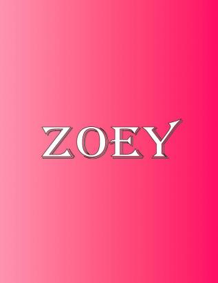 Zoey: 100 Pages 8.5 X 11 Personalized Name on Notebook College Ruled Line Paper