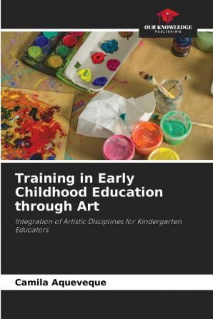 Training in Early Childhood Education through Art