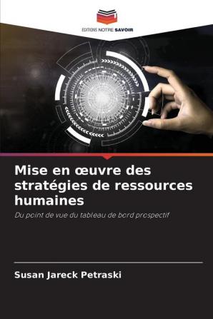 Mise en œuvre des stratégies de ressources humaines