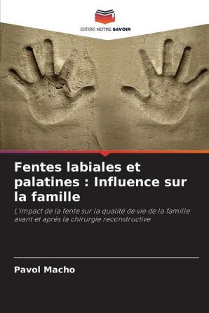 Fentes labiales et palatines