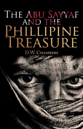 The Abu Sayyaf and the Philippine Treasure