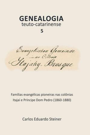 Genealogia Teuto-catarinense 5