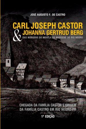 Carl Joseph Castor & Johanna Gertrud Berg. Das Margens Do M