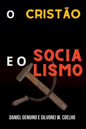 O Crist��o E O Socialismo