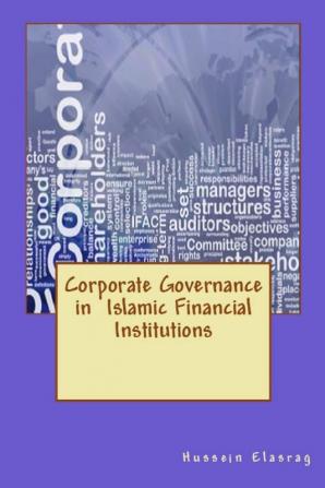 Corporate Governance in Islamic Financial Institutions