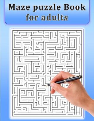 Maze Puzzle Book for Adults