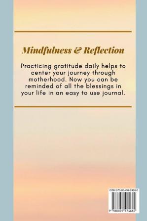 Gratitude Journal for Moms Guide to cultivate an Attitude of Gratitude: Prompted Journal for busy moms Optimal Format (6 x 9)