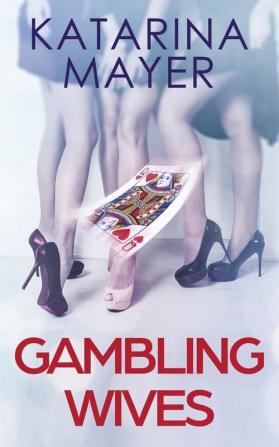 Gambling Wives