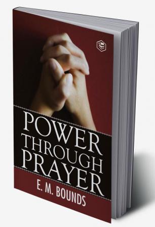 Power Through Prayer