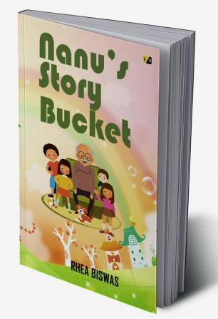 Nanu's Story Bucket