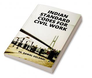 Indian Standard Codes for Civil Works