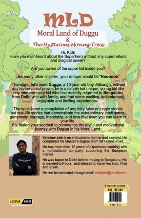 MLD A The Mysterious Moving Trees: The Mysterious Moving Trees 
A series of real-life kid’s stories - Best English Moral short story book for Kids