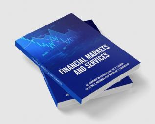 FINANCIAL MARKETS AND SERVICES