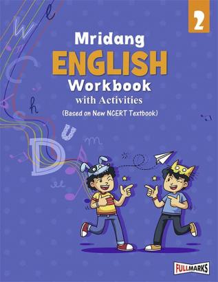 Mridang English Workbook (Based on New NCERT Textbook) for Class 2