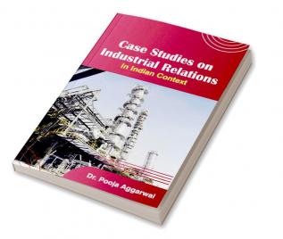 Case Studies On Industrial Relations