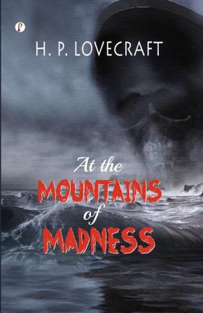 At the Mountains of Madness