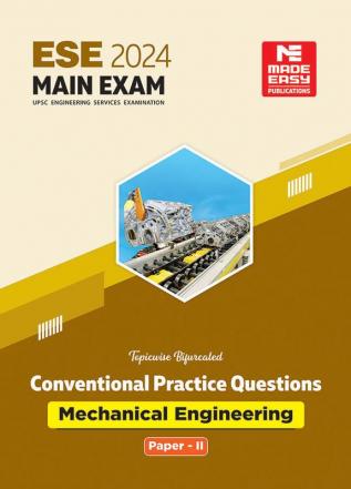 ESE 2024 Main Examination Mechanical Engineering Conventional Practice Book Paper II