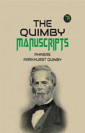 The Quimby Manuscripts