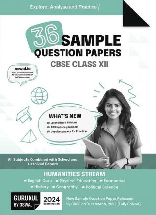 Gurukul 36 Sample Question Papers CBSE Humanities Stream Class 12 Exam 2024 : Fully Solved SQP Pattern Unsolved Papers (English Economics History Geography Political Science Physical Ed)