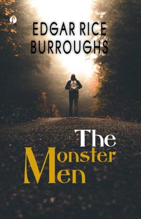 The Monster Men