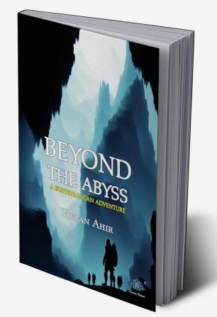 Beyond the Abyss