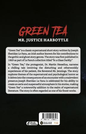 Green Tea: Mr. Justice Harbottle