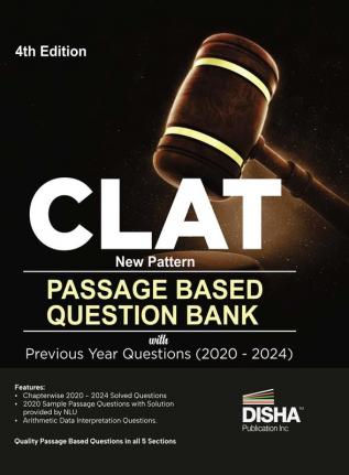 CLAT New Pattern Passage Based Question Bank with Previous Year Questions (2020 - 2024) 4th Edition | Useful for AILET, SLAT, LLB Law Exams