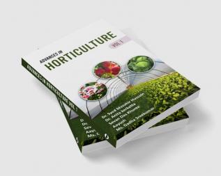 Advances in Horticulture Volume 1