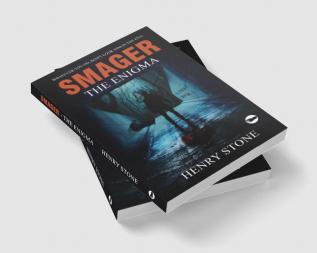 SMAGER : The Enigma