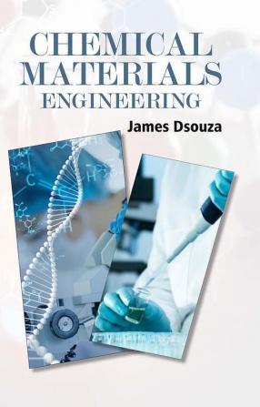 Chemical Materials Engineering