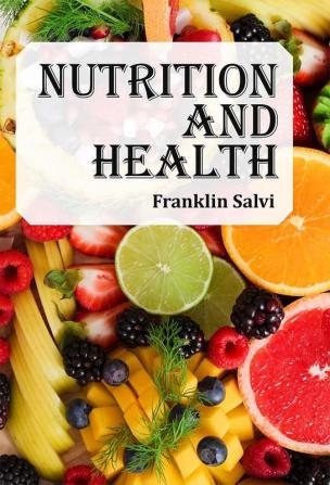 Nutrition and Health