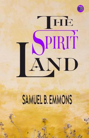 The Spirit Land