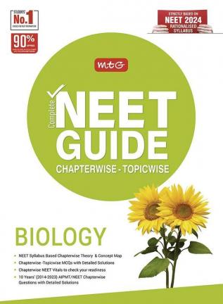 MTG Complete NEET Guide Biology Book For 2024-2025 Exam - Concept Map Theory As Per NCERT Rationalised Syllabus for NEET with 10 Years Chapterwise Topicwise Question Papers & Solution