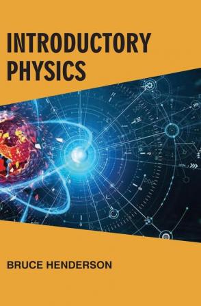 Introductory Physics